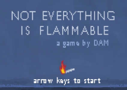 Not Everything is Flammable