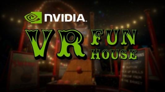NVIDIA VR Funhouse