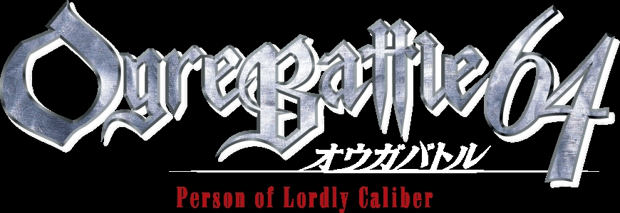 Ogre Battle 64: Person of Lordly Caliber clearlogo