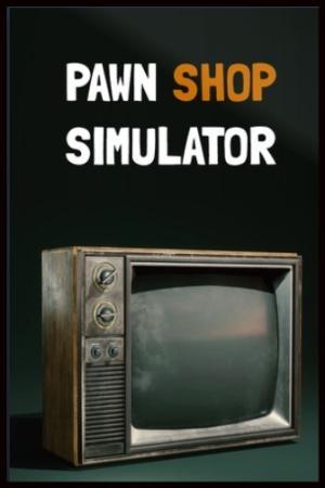 Pawn Shop Simulator