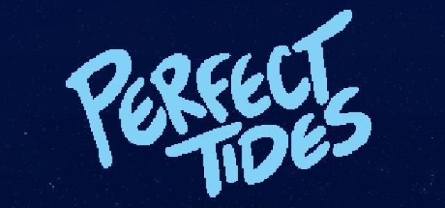 Perfect Tides banner