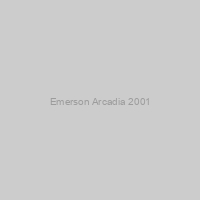 Emerson Arcadia 2001