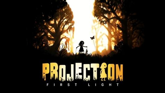 Projection: First Light