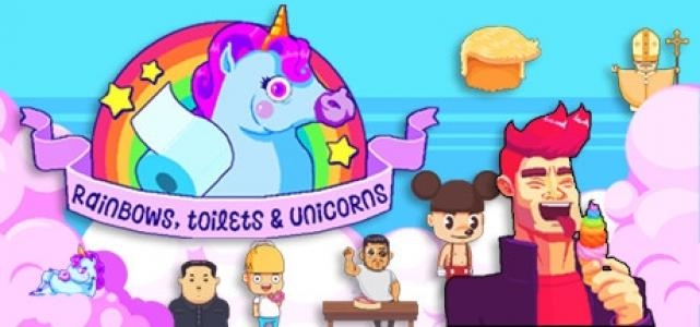 Rainbows, toilets & unicorns!