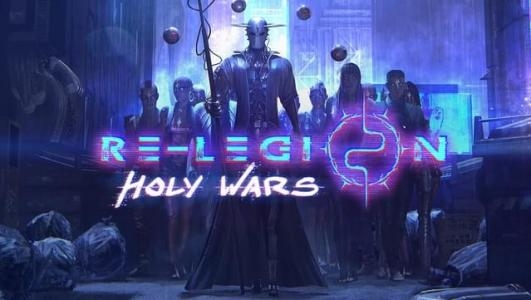 Re-Legion: Holy Wars