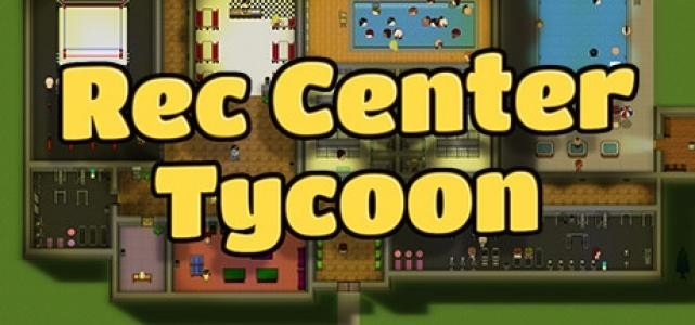 Rec Center Tycoon