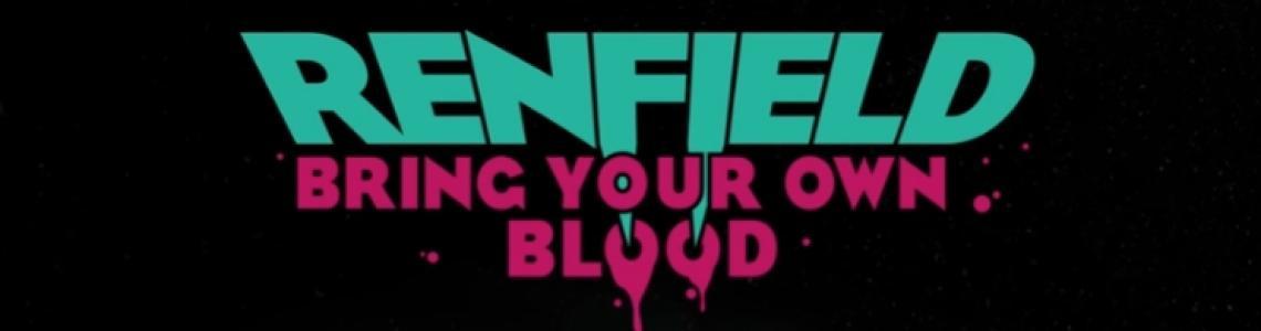 Renfield: Bring Your Own Blood