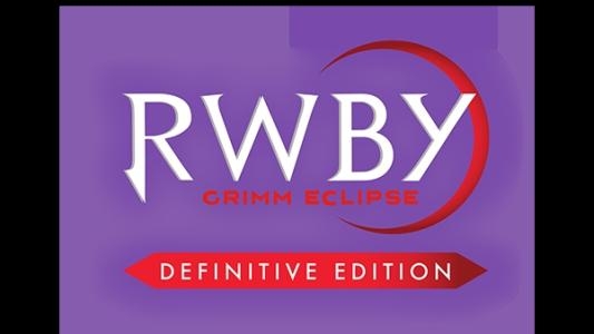 RWBY: Grimm Eclipse Definitive Edition titlescreen