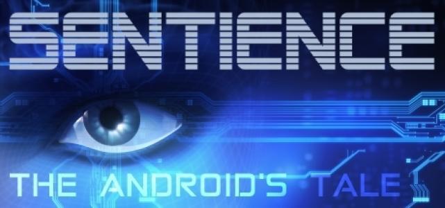 Sentience: The Androids Tale