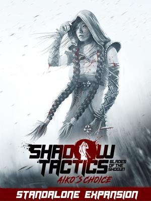 Shadow Tactics: Aiko's Choice