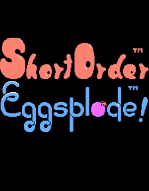 Short Order / Eggsplode! clearlogo