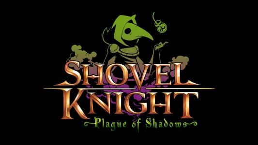 Shovel Knight: Plague of Shadows