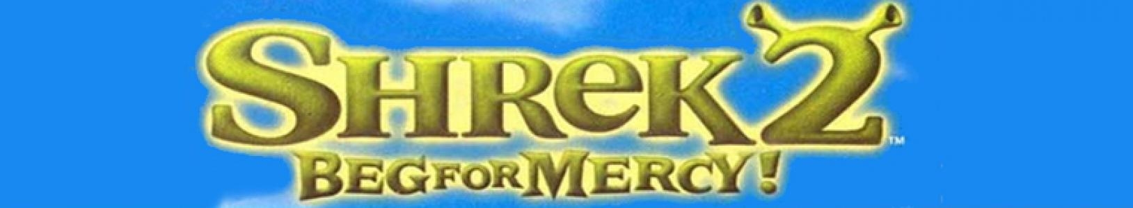 Shrek 2: Beg for Mercy! banner