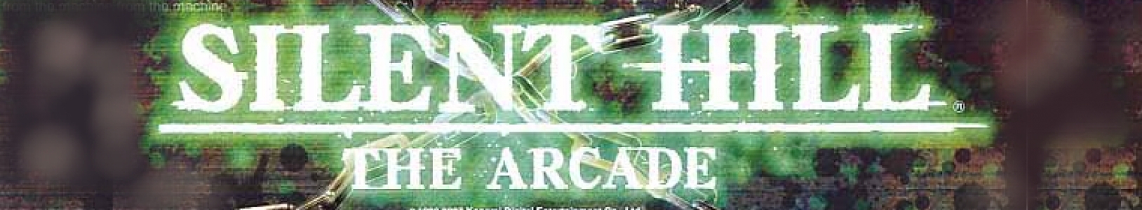 Silent Hill: The Arcade banner