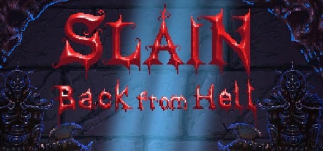 Slain!: Back From Hell