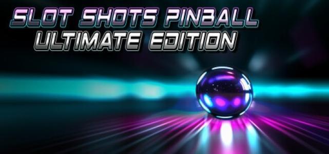 Slot Shots Pinball Ultimate