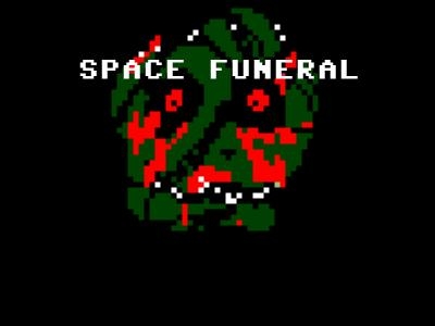 Space Funeral