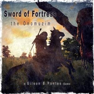 Sword of Fortress: The Onomuzim