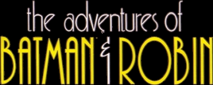 The Adventures of Batman & Robin clearlogo