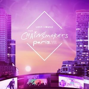 The Chainsmokers Paris.VR