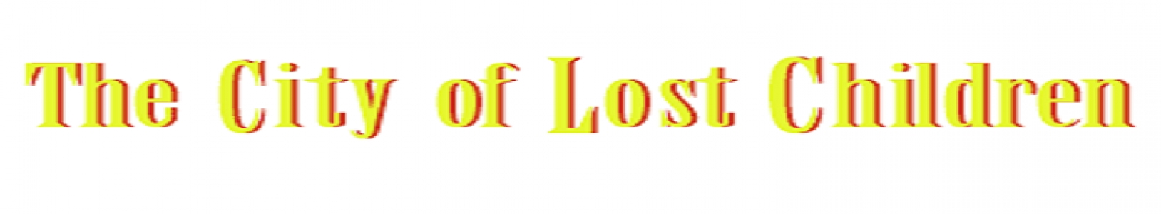 The City of Lost Children banner