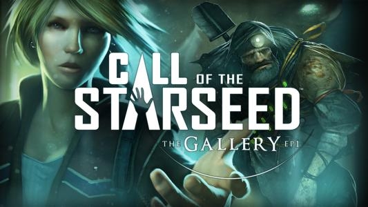 The Gallery Episode 1: Call Of The Starseed banner