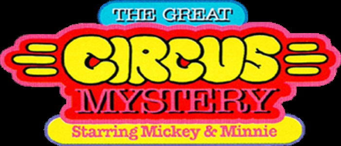 The Great Circus Mystery Starring Mickey & Minnie clearlogo