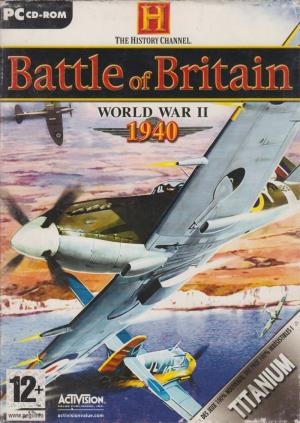 The History Channel: Battle of Britain World War II 1940