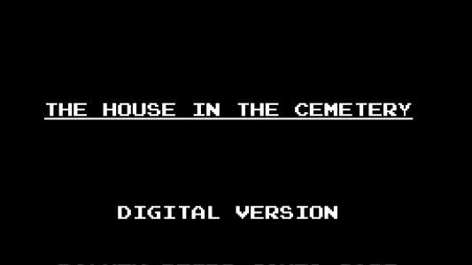 The House in the Cemetery titlescreen