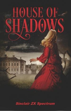 The House of the Shadows