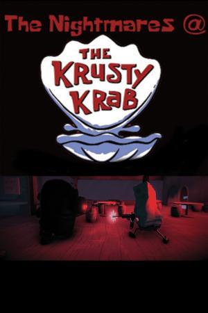 The Nightmares At The Krusty Krab