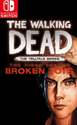 The Walking Dead: The Telltale Series - The Final Season Episode 3: Broken Toys