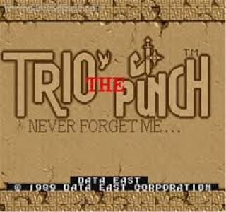 Trio The Punch - Never Forget Me...