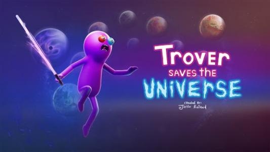 Trover Saves the Universe banner