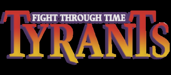 Tyrants: Fight Through Time clearlogo