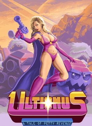 Ultionus: A Tale of Petty Revenge