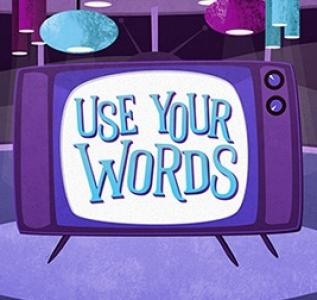 Use Your Words