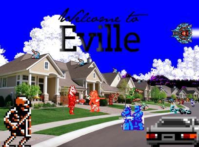 [Welcome To] Eville